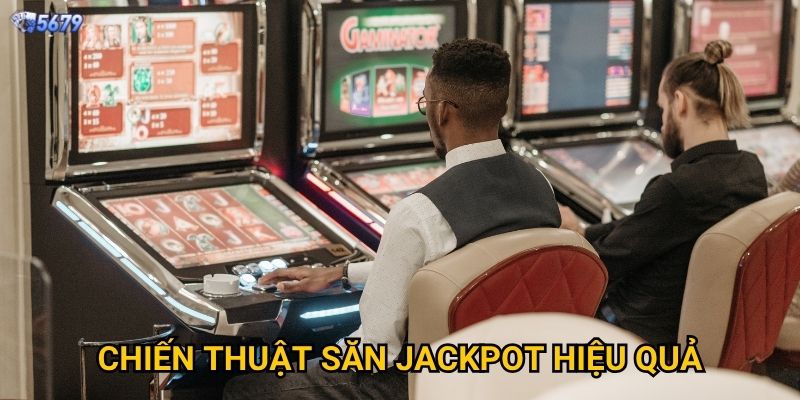 Jackpot lũy tiến tại 5679 hoạt động ra sao? 3 Chiến thuật săn jackpot hiệu quả