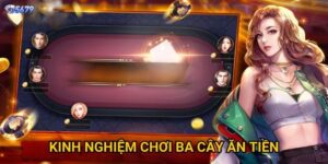 Kinh nghiệm chơi ba cây ăn tiền tại 5679 có gì hay?