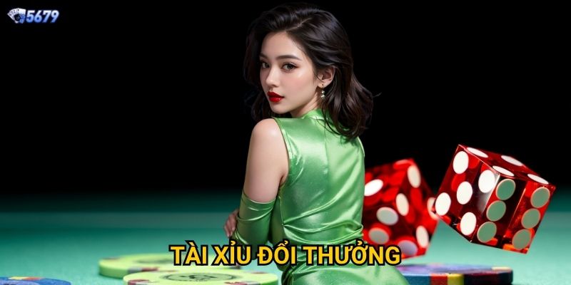 Tài xỉu đổi thưởng tại 5679 có uy tín không?